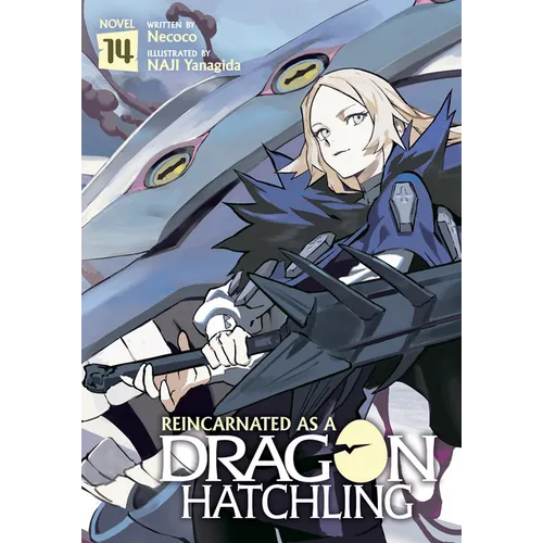 Reincarnated as a Dragon Hatchling (Light Novel) Vol. 14 - Paperback
