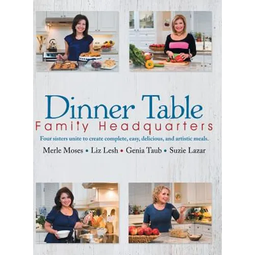 Dinner Table: Family Headquarters - Hardcover