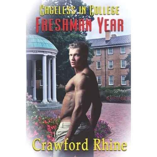 Cageless In College Freshman Year - Paperback