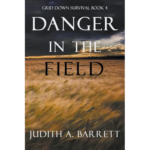 Danger in the Field - Paperback