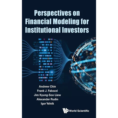 Perspectives on Financial Modeling Institutional Investors - Hardcover
