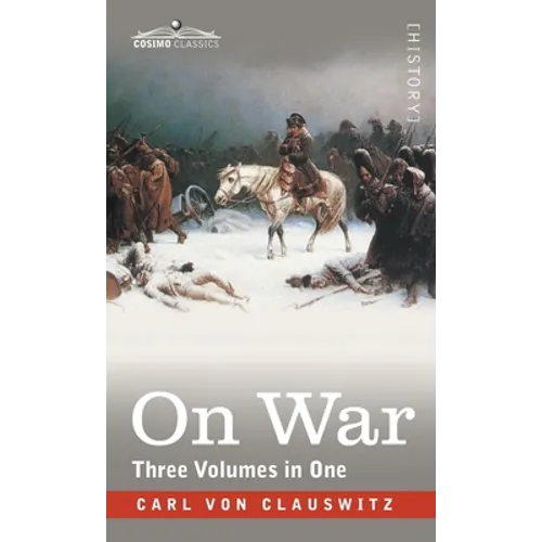On War (Three Volumes in One) - Hardcover
