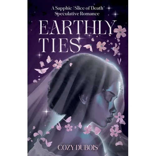 Earthly Ties: A Sapphic 