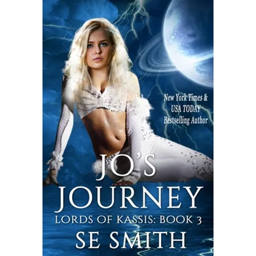 Jo's Journey: Lords of Kassis Book 3: Lords of Kassis Book 3 - Paperback