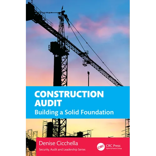 Construction Audit: Building a Solid Foundation - Paperback