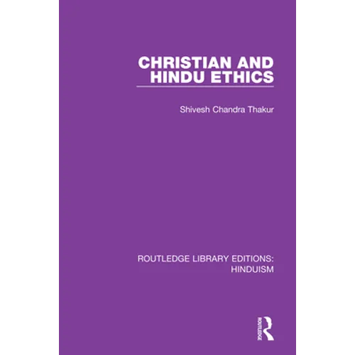 Christian and Hindu Ethics - Paperback