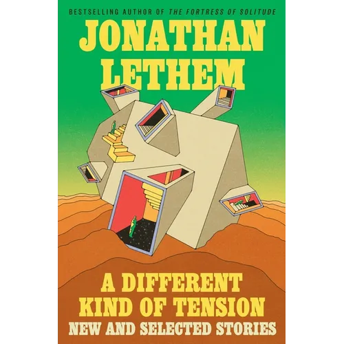 A Different Kind of Tension: New and Selected Stories - Paperback