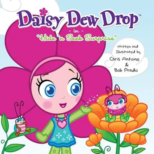 Daisy Dew Drop in Hide 'n Seek Surprise - Paperback