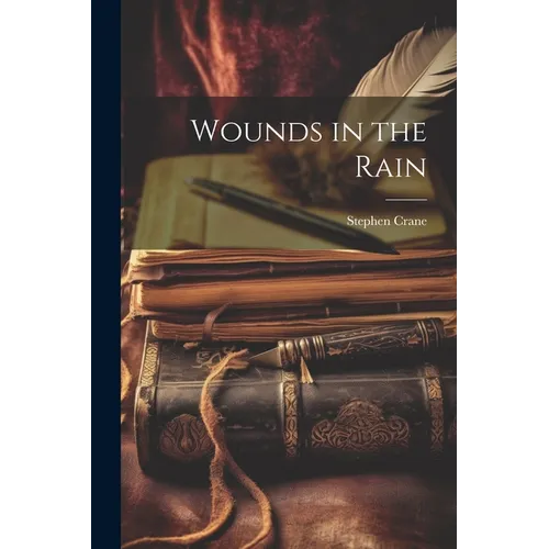 Wounds in the Rain - Paperback