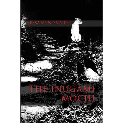 The Inugami Mochi - Paperback