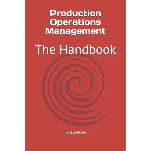Production Operations Management: The Handbook - Paperback