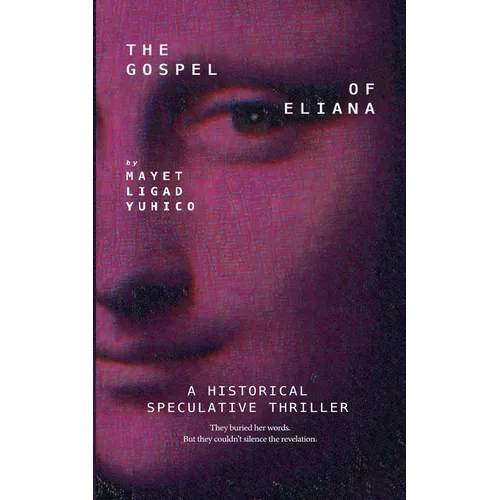 Gospel of Eliana - Paperback