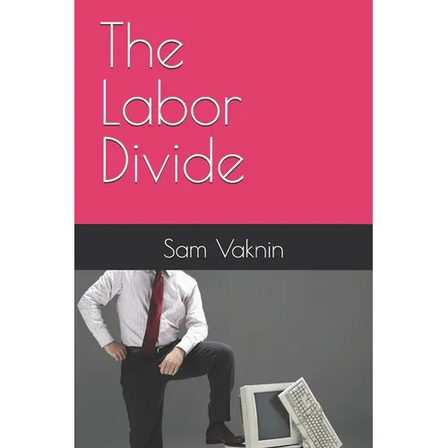 The Labor Divide - Paperback