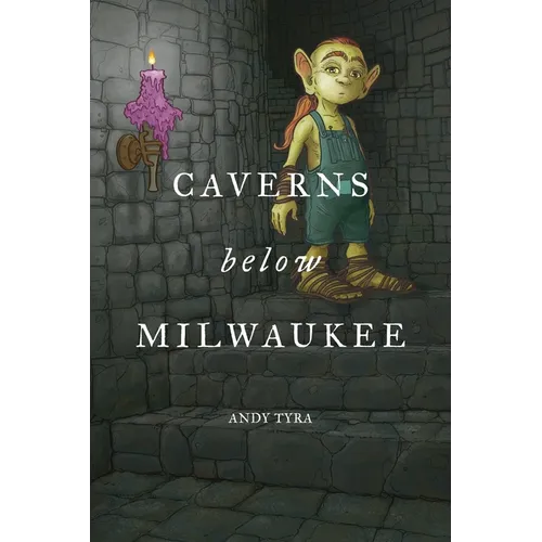Caverns Below Milwaukee - Paperback