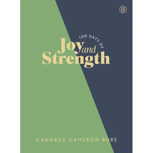 100 Days of Joy and Strength: Daily Devotions to Help You Find Overwhelming Peace on Busy Days - The Perfect Devotional Gifts for Christian Women