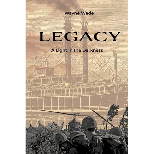 Legacy: A Light in the Darkness - Paperback