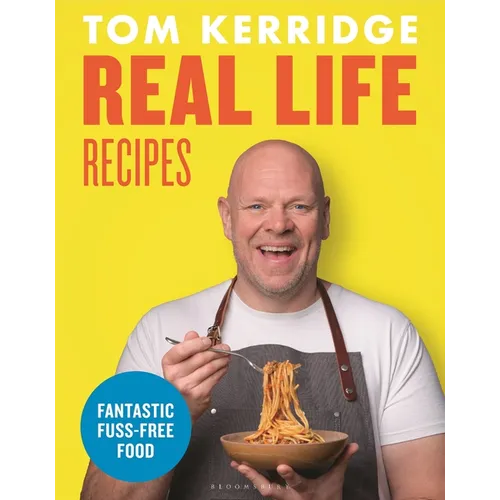 Real Life Recipes: Budget-Friendly Recipes That Work Hard So You Don't Have to - Hardcover