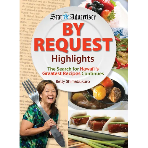 By Request Highlights: The Search for Hawaii's Greatest Recipes Continues - Spiral