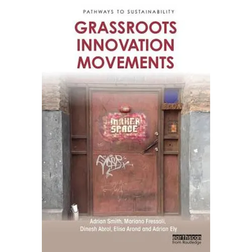 Grassroots Innovation Movements - Paperback