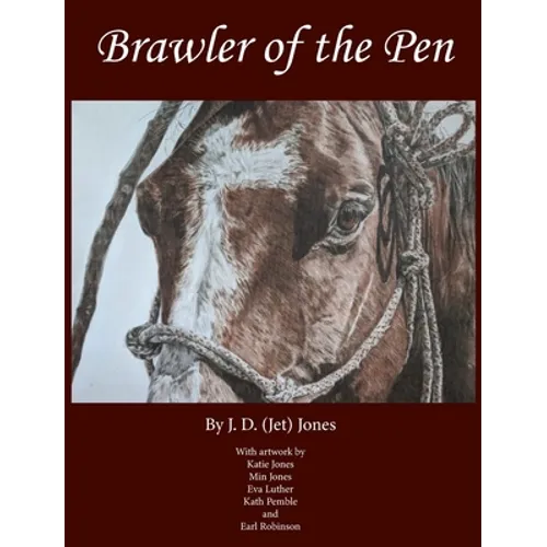 Brawler of the Pen - Hardcover