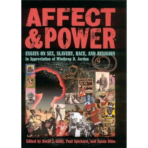 Affect and Power: Essays on Sex, Slavery, Race and Religion - Paperback