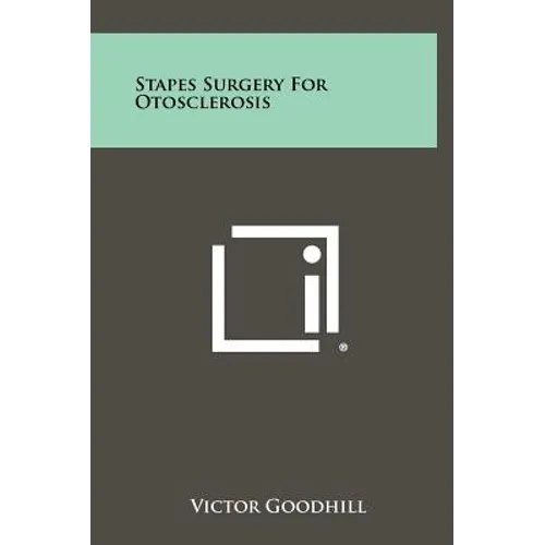 Stapes Surgery For Otosclerosis - Hardcover