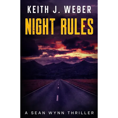 Night Rules: A Sean Wynn Thriller - Paperback