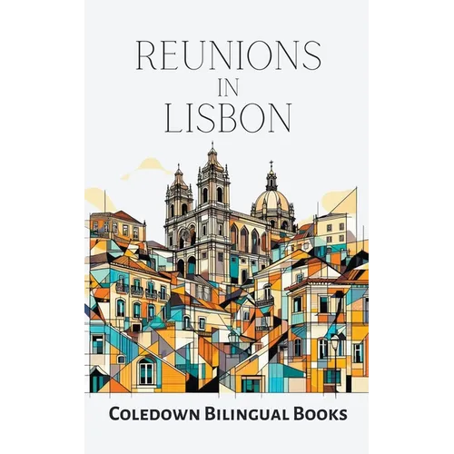 Reunions in Lisbon - Paperback