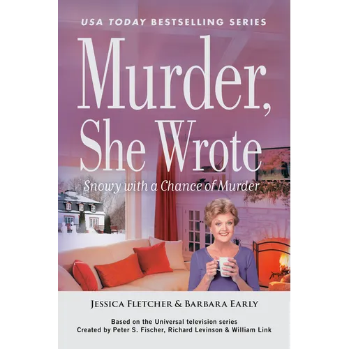 Murder, She Wrote: Snowy with a Chance of Murder - Paperback