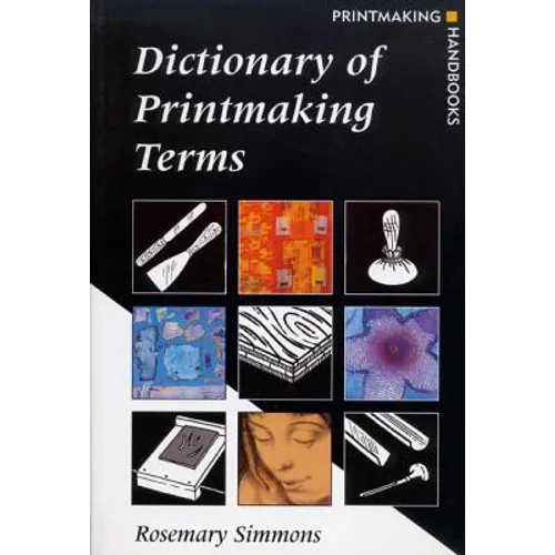 Dictionary of Printmaking Terms - Paperback