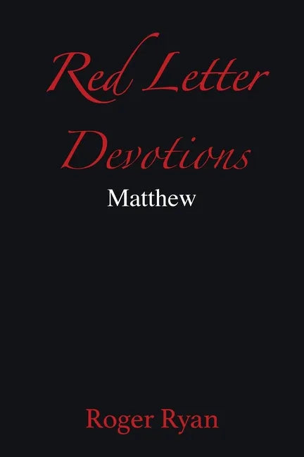 Red Letter Devotions: Matthew - Paperback