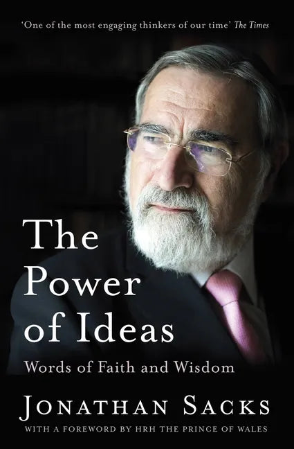 The Power of Ideas: Words of Faith and Wisdom - Hardcover