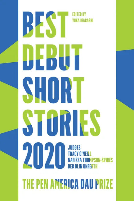 Best Debut Short Stories 2020: The Pen America Dau Prize - Paperback