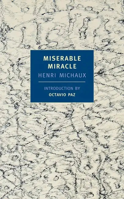 Miserable Miracle: Mescaline - Paperback