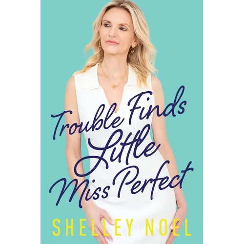 Trouble Finds Little Miss Perfect - Paperback