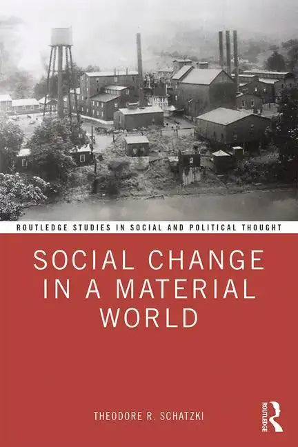 Social Change in a Material World - Paperback