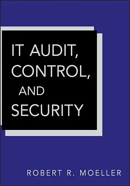 It Audit, Control, and Security - Hardcover