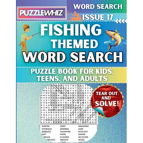 Fishing - Themed Word Search - Fun & Educational Puzzles for Kids, Teens, and Adults (Large Print Edition): Featuring Engaging Themed Word Search Puzz - Paperback