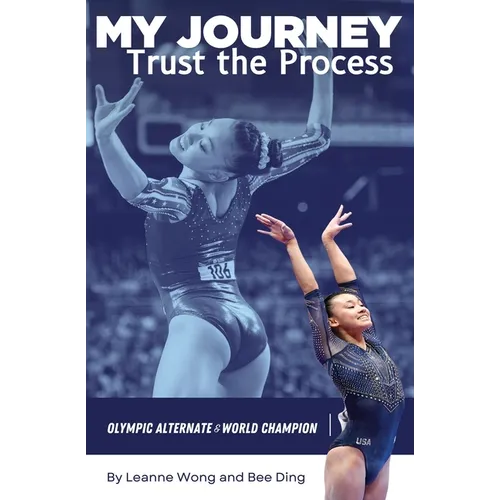 My Journey: Trust the Process - Paperback