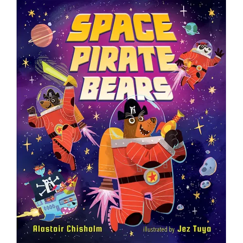Space Pirate Bears - Hardcover