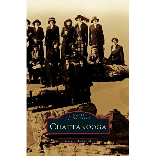 Chattanooga - Hardcover