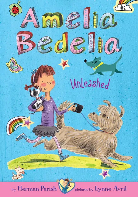 Amelia Bedelia Unleashed: #2 - Library Binding