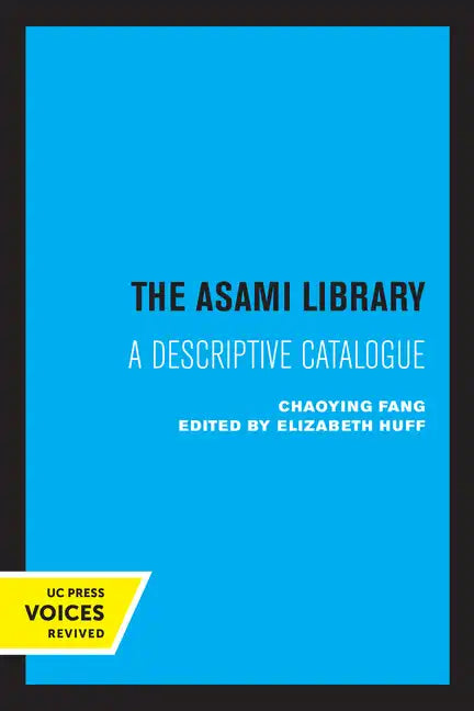 The Asami Library: A Descriptive Catalogue - Paperback