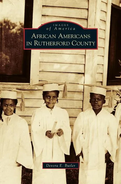 African Americans in Rutherford County - Hardcover