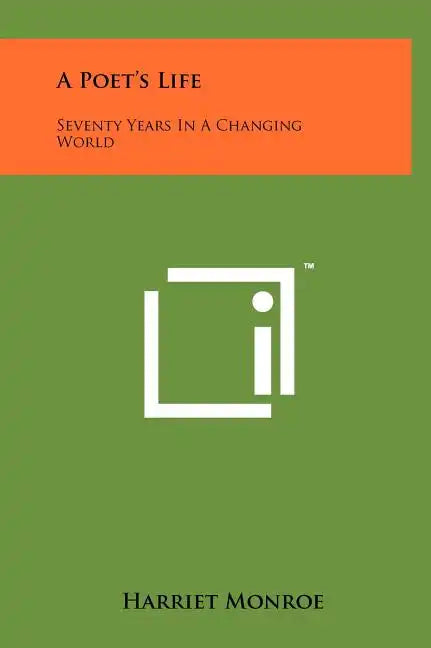 A Poet's Life: Seventy Years in a Changing World - Hardcover