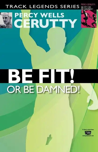 Be Fit or Be Damned! - Paperback