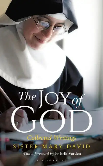 The Joy of God: Collected Writings - Paperback