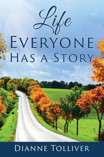 Life Everyone Has a Story - Paperback