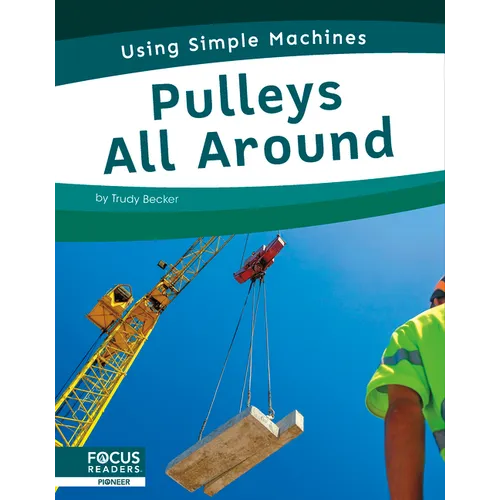 Pulleys All Around - Paperback