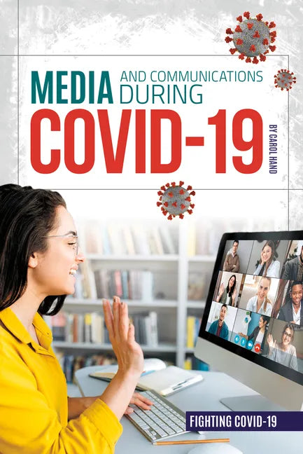 Media and Communications During Covid-19 - Library Binding